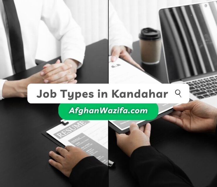 A Comprehensive Guide to Different Job Types in Kandahar, Afghanistan