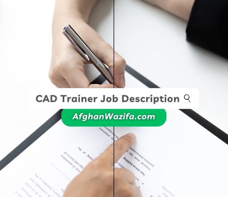 CAD Trainer Job Description: Key Responsibilities, Skills, and Requirements